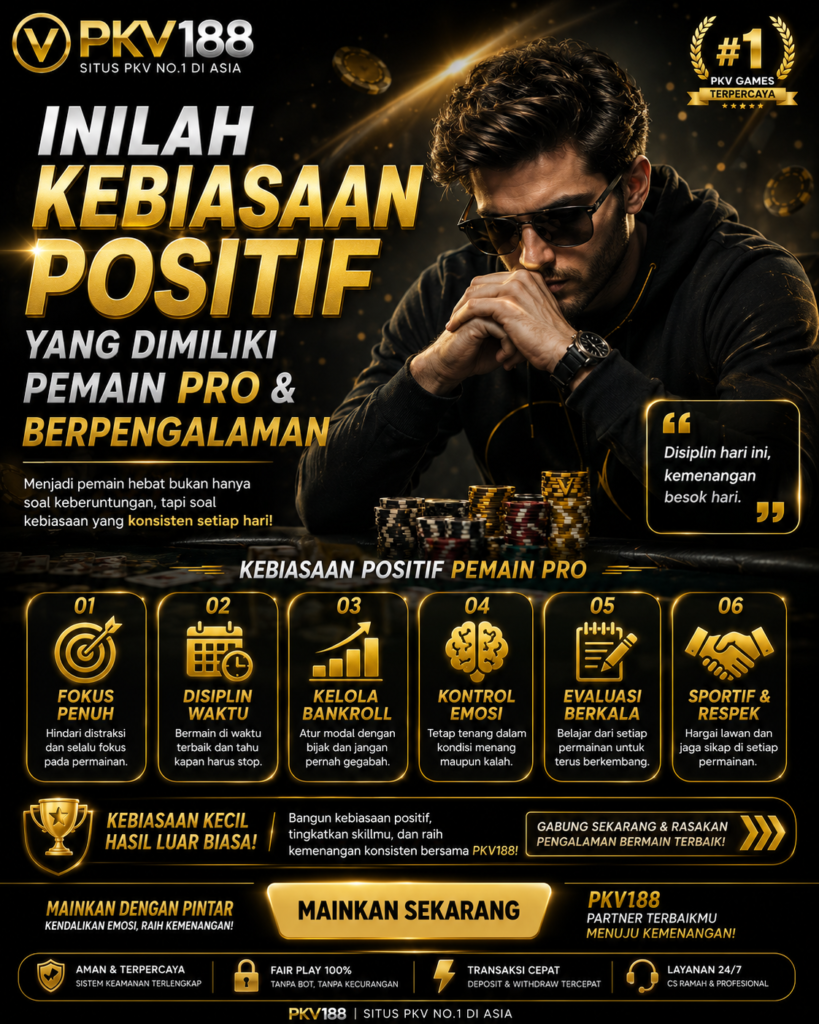 Inilah Kebiasaan Positif yang Dimiliki Pemain Pro & Berpengalaman 70095290 6f1c 432f 8f14 ac43faa9e28f