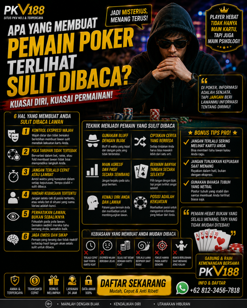 Apa yang Membuat Pemain Poker Terlihat Sulit Dibaca? 0555c0d3 a3da 4b79 9372 125610553ea1